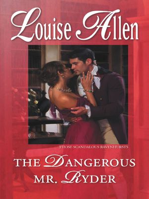 [Those Scandalous Ravenhursts 01] • The Dangerous Mr. Ryder
